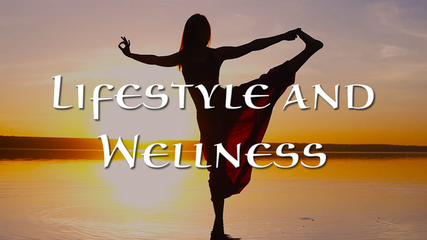 LIFESTYLE AND WELLNESS