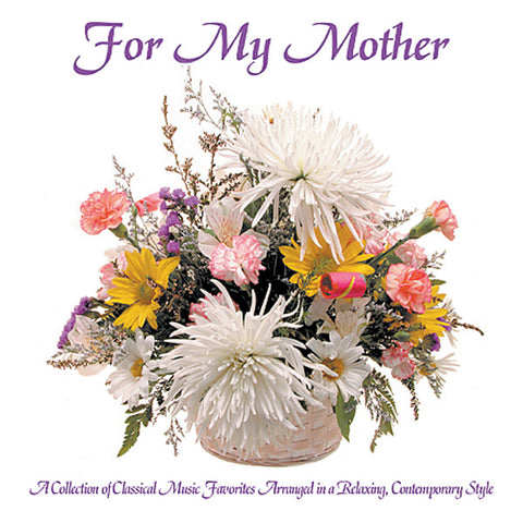 For My Mother - Zenergy Music
