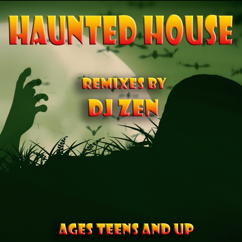 Haunted House - DJ Zen