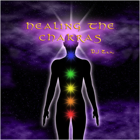 Healing the Chakras - DJ Zen