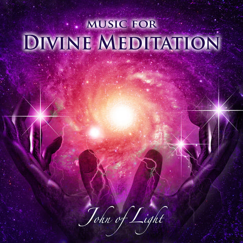 Music for Divine Meditation - John of Light