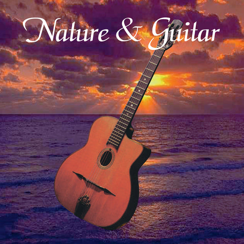 Nature & Guitar - Naturescapes Music