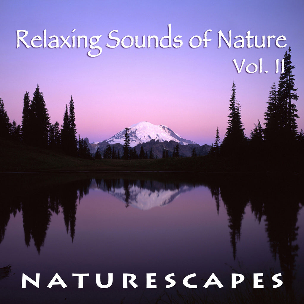 Relaxing Sounds of Nature II