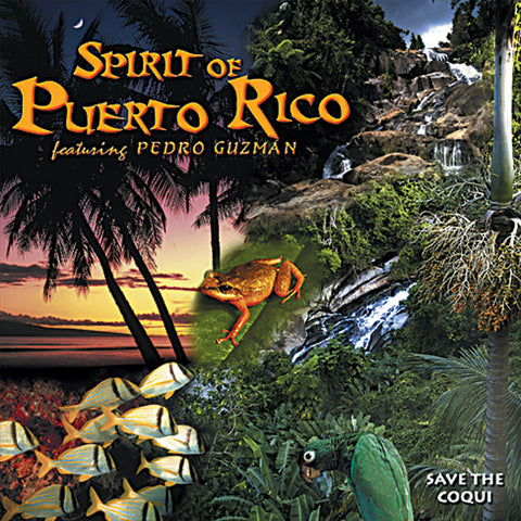 Spirit of Puerto Rico - Naturescapes Music