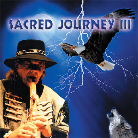 Sacred Journey III - Chief Joseph, John of Light