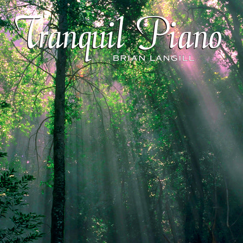Tranquil Piano - Brian Langill